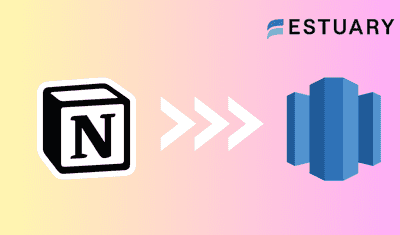 How to Connect & Load Data From Notion to Redshift